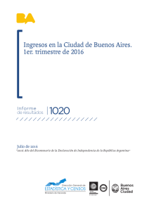 Ingresos en la Ciudad de Buenos Aires. 1er. trimestre de 2016