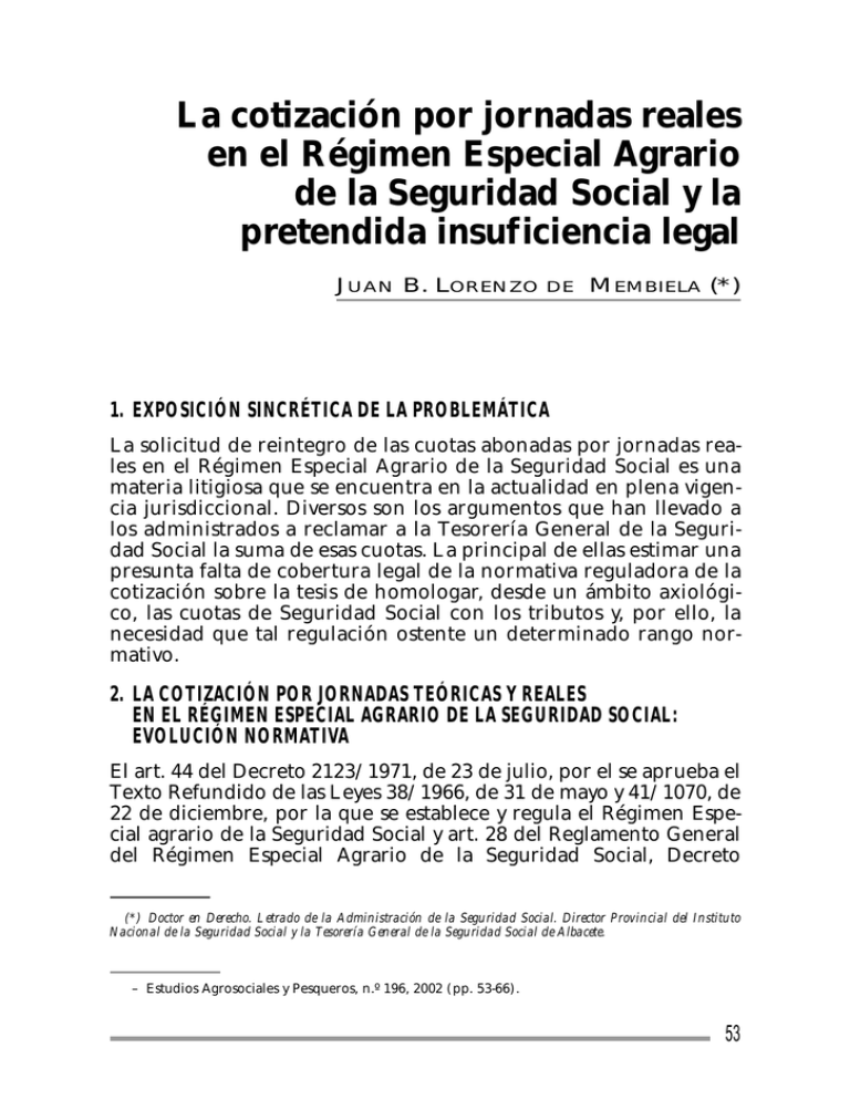 La Cotización Por Jornadas Reales En El Régimen Especial Agrario