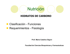 Hidratos de carbono. - Facultad de Ciencias Bioquímicas y