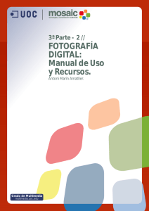 3ª Parte-2 // FOTOGRAFÍA DIGITAL: Manual de Uso y Recursos.