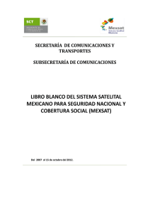 Sistema Satelital Mexicano - Secretaría de Comunicaciones y