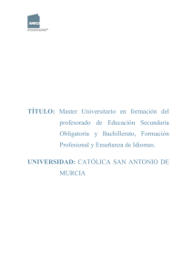 TÍTULO: Master Universitario en formación del profesorado de
