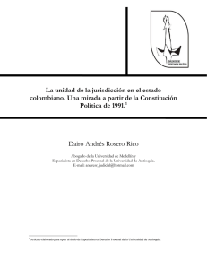 La unidad de la jurisdicción en el estado colombiano. Una mirada a