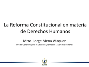 La Reforma Constitucional en materia de Derechos Humanos