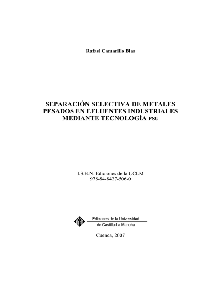 Separación Selectiva De Metales Pesados En Efluentes