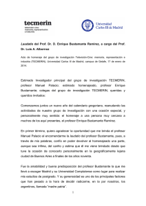 1 Laudatio del Prof. Dr. D. Enrique Bustamante Ramírez, a cargo del