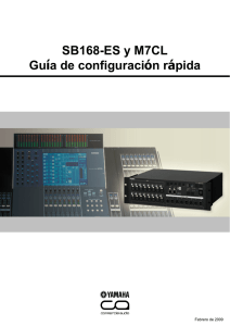 SB168-ES y M7CL Guía de configuración rápida