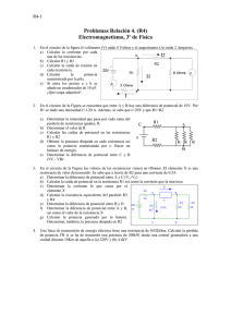 Problemas Relación 4. (R4) Electromagnetismo, 3º de Física