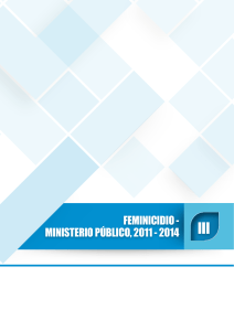 feminicidio - ministerio público, 2011 - 2014