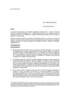 007 -2002-INDECOPI/CLC 29 de mayo de 2002 VISTO: La