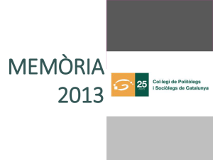 Memòria 2013 - Col·legi de Politòlegs i Sociòlegs de Catalunya