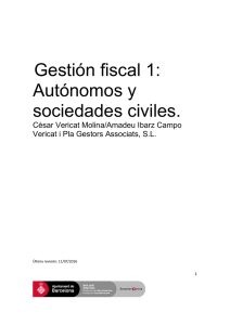 Gestión fiscal 1: Autónomos y sociedades civiles.