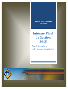 Informe Final de Gestión 2015 - Administradora Boliviana de
