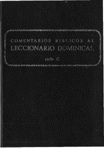 COMENTARIOS BÍBLICOS al Leccionario Dominical (Ciclo C)
