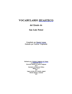 Vocabulario huasteco del estado de San Luis Potosí