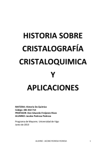 historia de la cristalografia cristaloquimica y aplicaciones