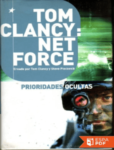 Tom Clancy: Net force. Prioridades ocultas