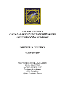 Ingeniería Genética - Universidad Pablo de Olavide, de Sevilla