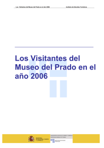El Museo del Prado en Cifras. Informe Anual 2006