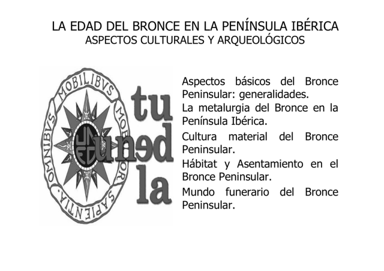 La Edad Del Bronce En La Península Ibérica