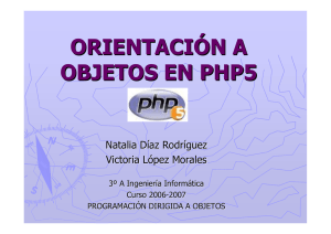 ORIENTACIÓN A OBJETOS EN PHP5