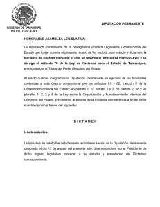 HONORABLE ASAMBLEA LEGISLATIVA: La Diputación