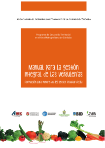 Manual Gesti&oacute;n Integral Verduler&iacute;as: Formaci&oacute;n Frutihort&iacute;cola