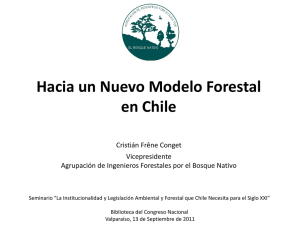 Hacia un Nuevo Modelo Forestal en Chile (13 de septiembre 2011)