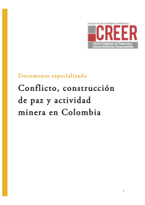 Conflicto, construcción de paz y actividad minera en