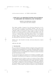 ¿Afectan las restricciones financieras al régimen de tenencia de