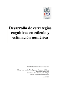 Desarrollo de estrategias cognitivas en cálculo y estimación