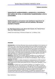 Importancia epidemiológica, asistencial y económica del cultivo de