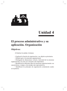 Unidad 4 El proceso administrativo y su aplicación. Organización