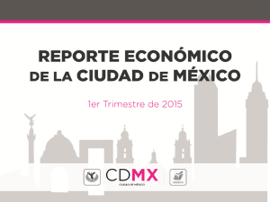 Presentación de PowerPoint - Reporte Económico de la CDMX