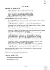 1 de 27 FICHA TÉCNICA 1. NOMBRE DEL MEDICAMENTO EPREX