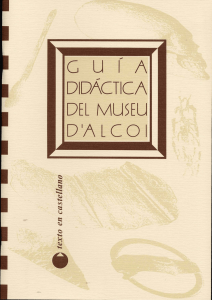Guía didáctica del Museu d`Alcoi