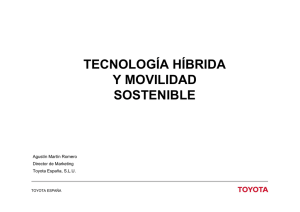 (Toyota España). Tecnología híbrida y movilidad sostenible