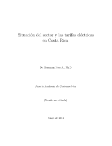 Situación del sector y las tarifas eléctricas en Costa Rica