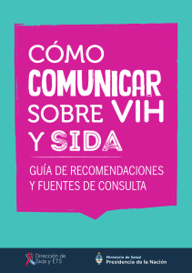 Cómo comunicar sobre VIH. Guía de recomendaciones y fuente de