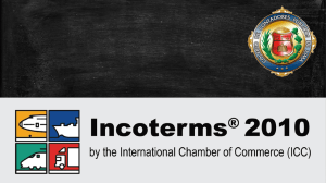 INCOTERMS 2010 y su Importancia en el Comercio Internacional