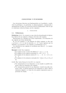 CONJUNTOS Y FUNCIONES Las estructuras discretas son