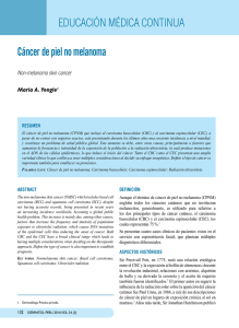 Cáncer de piel no melanoma EDuCACIÓN MÉDICA CONTINuA