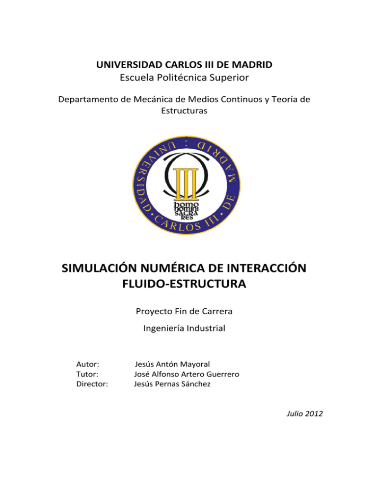 Simulación Numérica De Interacción Fluido Estructura E