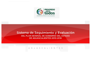 Sistema de Seguimiento y Evaluación PSGE 2010-2016
