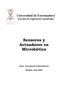 Sensores y Actuadores en Microbótica