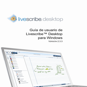 Guía de usuario de Livescribe™ Desktop para Windows