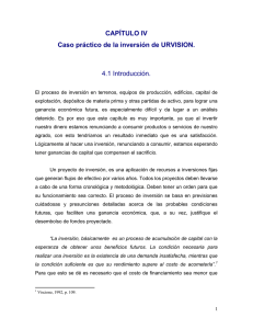 CAPÍTULO IV Caso práctico de la inversión de URVISION. 4.1