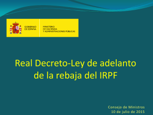 Real Decreto-Ley de adelanto de la rebaja del IRPF