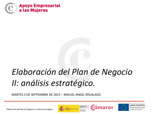 Elaboración del Plan de Negocio II: análisis - E