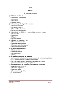 TEST UNIDAD 1 El Estado de Derecho 1) El Estado español es... a